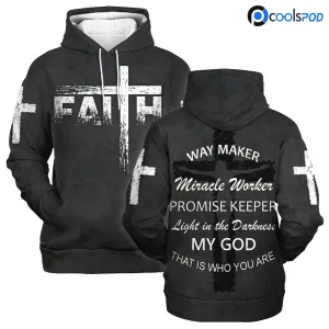 Religious Jesus 3D Hoodie Way Maker God Hoodie Miracle Worker Faith Hoodie